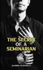 Image for The secret of a seminarian