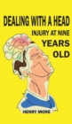 Image for Dealing with a Head injury at Nine Years Old