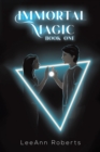 Image for Immortal Magic book one