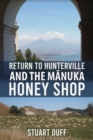 Image for Return to Hunterville and the manuka honey shop