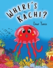 Image for Where&#39;s Kachi?