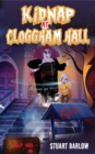 Image for Kidnap at Cloggham Hall