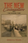 Image for The new CovenantersPart I