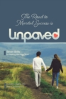 Image for The Road to Marital Success is Unpaved