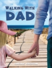 Image for Walking with Dad