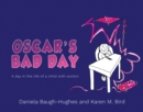 Image for Oscar&#39;s bad day