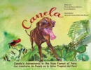 Image for Canela&#39;s Adventures in the Rain Forest of Peru