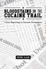 Image for Bloodstains on the cocaine trail