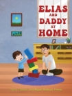 Image for Elias and daddy at home