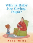 Image for Why is Baby Joe crying, Papa?
