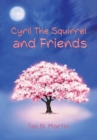 Image for Cyril the Squirrel and Friends