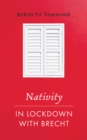 Image for Nativity: In Lockdown With Brecht