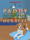 Image for Paddy and the Great Christmas Tree Debacle