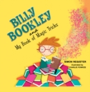 Image for Billy Bookley and My Book of Magic Tricks