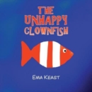Image for The Unhappy Clownfish