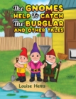 Image for The Gnomes Help to Catch the Burglar and Other Tales
