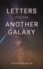 Image for Letters from Another Galaxy