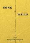 Image for Song of walls