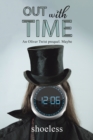 Image for Out With Time