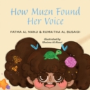 Image for How Muzn Found Her Voice