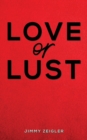 Image for Love or Lust