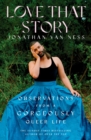 Image for Love That Story: Observations from a Gorgeously Queer Life