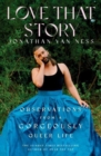Image for Love that story  : observations from a gorgeously queer life
