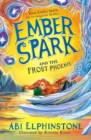 Image for Ember Spark and the Frost Phoenix