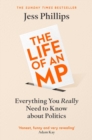 Image for The life of an MP
