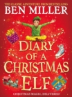 Diary of a Christmas elf - Miller, Ben