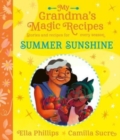Image for My Grandma&#39;s Magic Recipes: Summer Sunshine