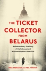 Image for The Ticket Collector from Belarus