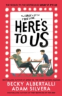 Here's to Us by Silvera, Adam cover image