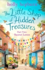 Image for Little Shop of Hidden Treasures Part Two: Secret Loves