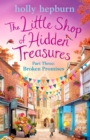 Image for Little Shop of Hidden Treasures Part Three: Broken Promises