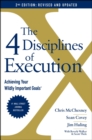 Image for The 4 disciplines of execution  : achieving your wildly important goals