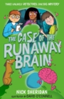 Image for Case of the Runaway Brain