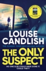 Image for Only Suspect: A &#39;twisting, seductive, ingenious&#39; thriller from the bestselling author of The Other Passenger