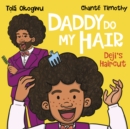 Deji's haircut - Okogwu, Tola