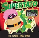 Supertato presents Jack and the beanstalk - Hendra, Sue