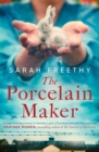 Image for Porcelain Maker: A Sweeping, Epic Story of Love, Betrayal and Art