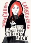 Image for The little match girl strikes back