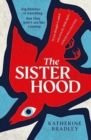 Image for The sisterhood