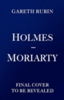Image for Holmes and Moriarty