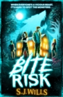 Bite Risk - Wills, S.J.