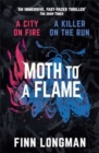 Moth to a Flame by Longman, Finn cover image