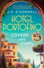 Image for Hotel Portofino: Lovers and Liars: A MAJOR ITV DRAMA