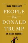 Image for People Vs. Donald Trump: An Inside Account