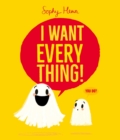 Image for I Want Everything