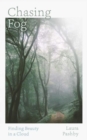Image for Chasing fog